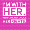 I'm With Her (Pink)